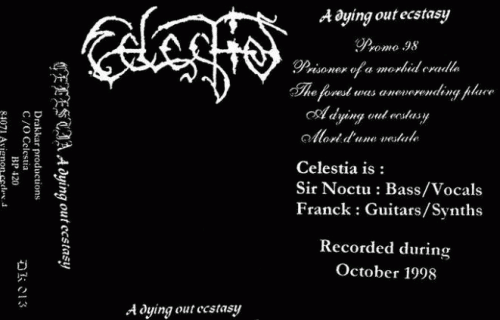 Celestia (FRA) : A Dying Out Ecstacy